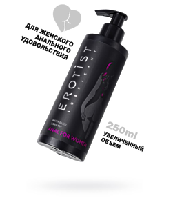 Лубрикант Erotist на водной основе ANAL FOR WOMEN, анальный для женщин, 250 мл